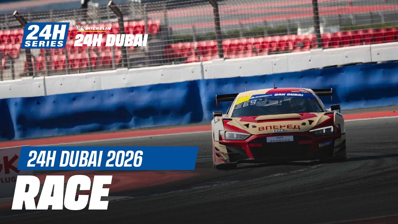 FREE LIVE 24 Hour Endurance Racing: All The Racing Action From The Michelin 24 Hour At DUBAI 2026 Right Here!